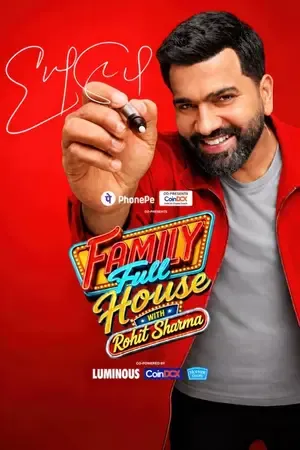 Family Full House with Rohit Sharma 2026 Season 1 TV-Show Audio WEB-DL | Hindi Full Movie [EP – 10 Added]