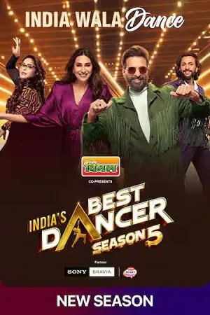Indias Best Dancer 2026 Season 5 Audio WEB-DL | Hindi Full Movie [Ep - 34 Added]