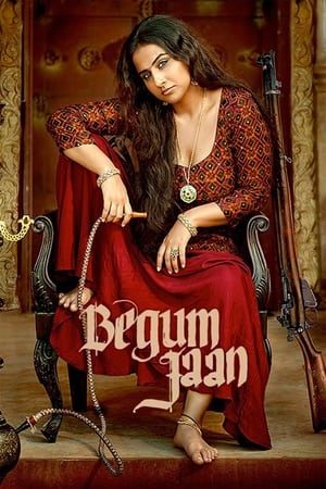 Begum Jaan 2017 350MB Full Movie HDRip | Hindi Full Movie