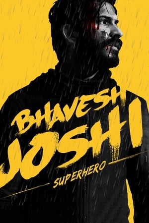 Bhavesh Joshi Superhero (2018) Movie | Hindi Full Movie HDRip
