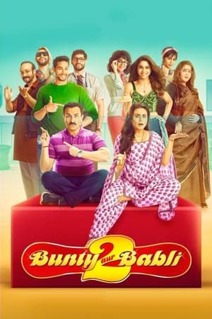 Bunty Aur Babli 2 (2021) Movie | Hindi Full Movie HDRip – [400MB]