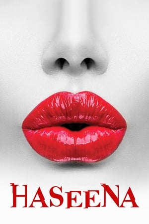 Haseena 2018 Movie | Hindi Full Movie HDRip x264 [1GB]