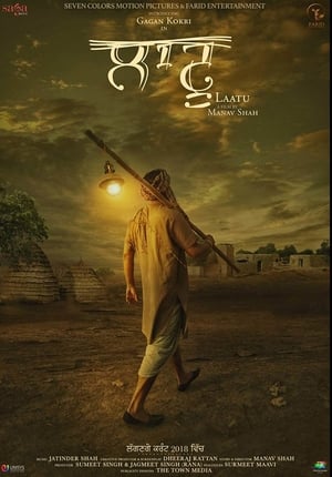 Laatu (2018) Punjabi Movie | Hindi Full Movie HDRip - [340MB]