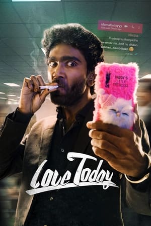 Love Today 2022 ( (HQ DUBBED) – Tamil) Dual Audio UnCut HDRip | Hindi Full Movie – 480p