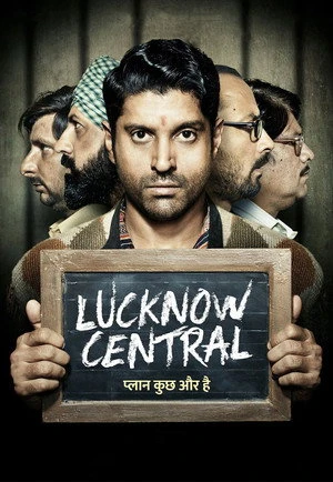 Lucknow Central 2017 Dual Audio WEB-DL | Hindi Full Movie