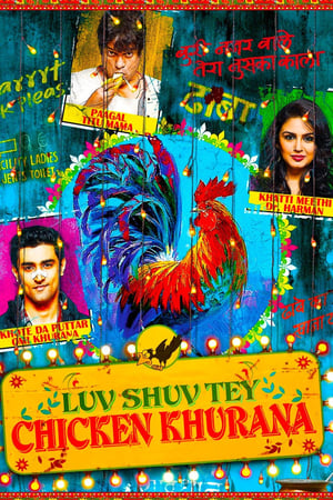 Luv Shuv Tey Chicken Khurana 2012 | Hindi Full Movie DVDRip 400MB