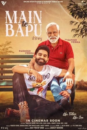 Main Te Bapu 2022 Punjabi Movie HDRip | Hindi Full Movie – 480p
