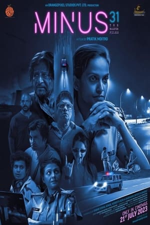 Minus 31-The Nagpur Files 2023 DVDScr | Hindi Full Movie | 480p