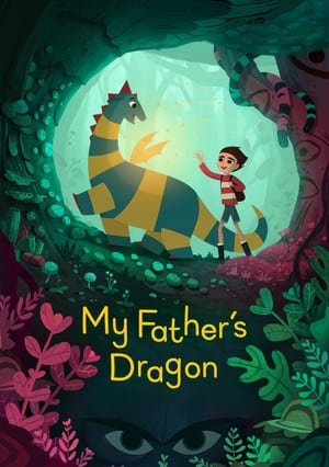 My Father’s Dragon (2022) Dual Audio HDRip | Hindi Full Movie – 480p