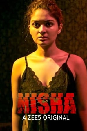 Nisha 2019 Season 1 All Episodes HDRip [Complete] | Hindi Full Movie