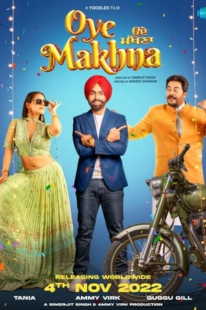 Oye Makhna 2022 Punjabi Movie HDRip | Hindi Full Movie – 480p