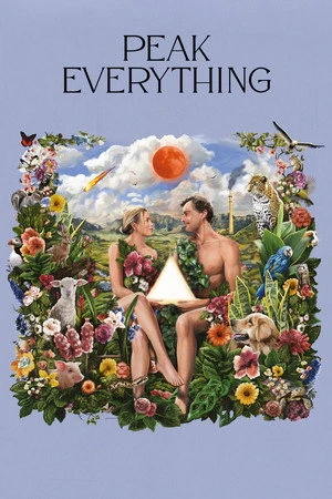Peak Everything 2025 - French Dual Audio WEB-DL | Hindi Full Movie