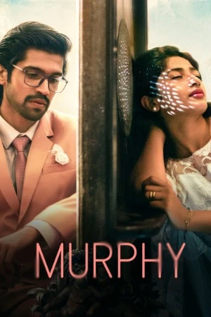 Murphy 2024 Dual Audio WEB-DL | Hindi Full Movie