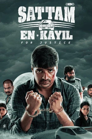 Sattam En Kaiyil 2024 - Tamil Dual Audio WEB-DL | Hindi Full Movie