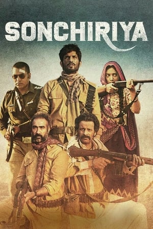 Sonchiriya (2019) Movie | Hindi Full Movie Web-DL - [400MB]