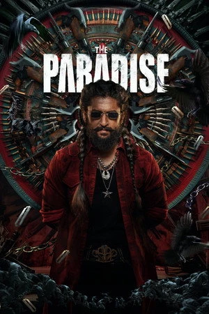 The Paradise 2026 - Telugu Dual Audio WEB-DL | Hindi Full Movie